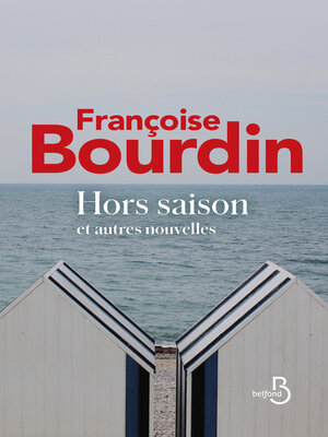 cover image of Hors saison et autres nouvelles